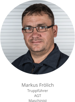 Markus Frölich Truppführer AGT Maschinist